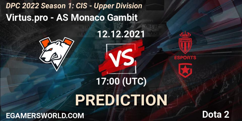 Virtus.pro vs AS Monaco Gambit: Betting TIp, Match Prediction. 12.12.21. Dota 2, DPC 2022 Season 1: CIS - Upper Division