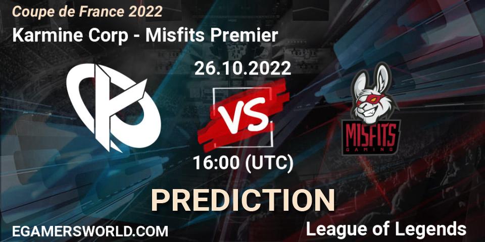 Karmine Corp vs Misfits Premier: Betting TIp, Match Prediction. 26.10.22. LoL, Coupe de France 2022