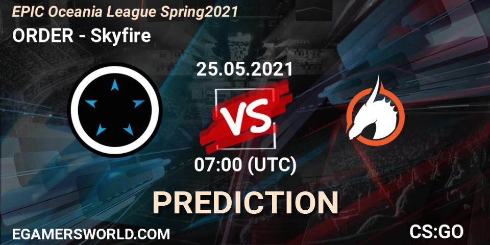 ORDER vs Skyfire: Betting TIp, Match Prediction. 25.05.21. CS2 (CS:GO), EPIC Oceania League Spring 2021