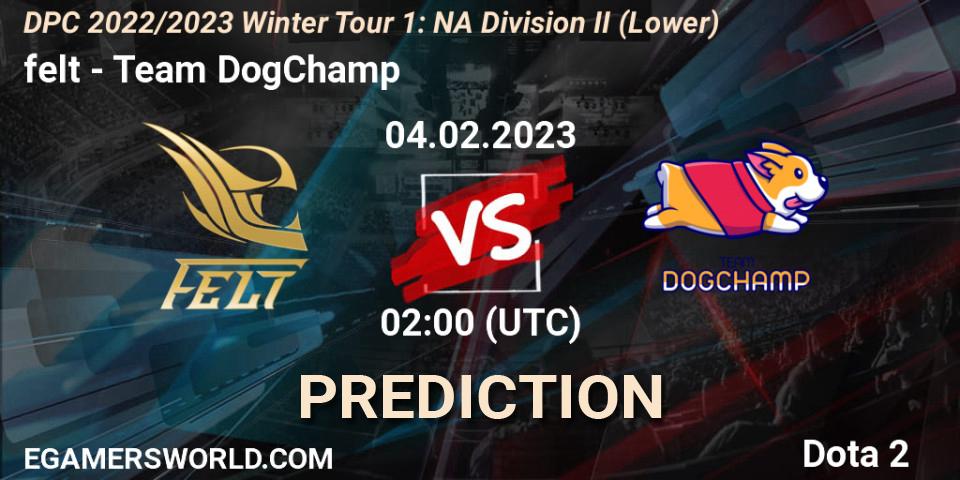 felt vs Team DogChamp: Betting TIp, Match Prediction. 04.02.23. Dota 2, DPC 2022/2023 Winter Tour 1: NA Division II (Lower)