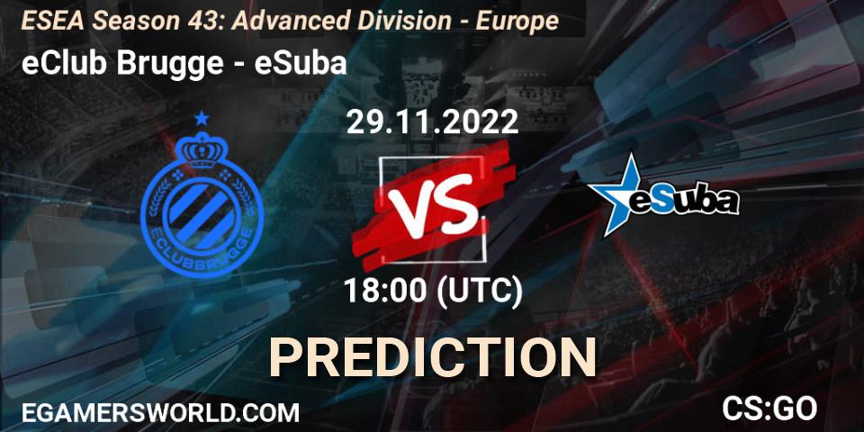 eClub Brugge vs eSuba: Betting TIp, Match Prediction. 29.11.22. CS2 (CS:GO), ESEA Season 43: Advanced Division - Europe