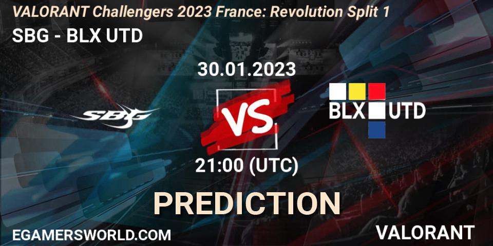 SBG vs BLX UTD: Betting TIp, Match Prediction. 30.01.23. VALORANT, VALORANT Challengers 2023 France: Revolution Split 1