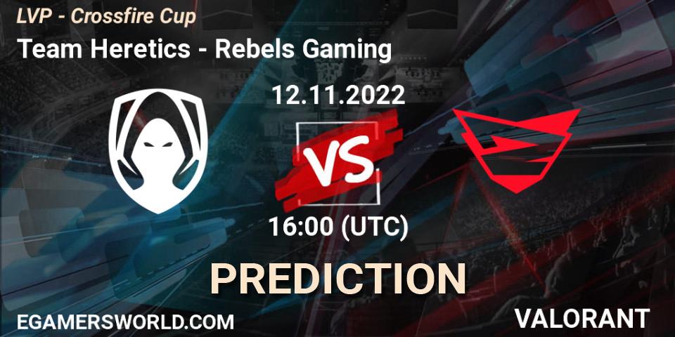 Team Heretics vs Rebels Gaming: Betting TIp, Match Prediction. 12.11.22. VALORANT, LVP - Crossfire Cup