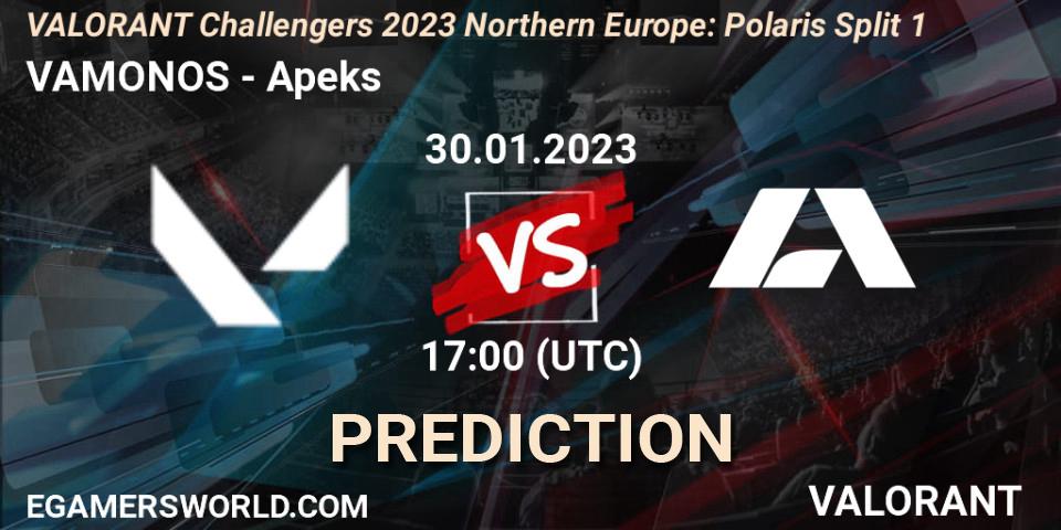 VAMONOS vs Apeks: Betting TIp, Match Prediction. 30.01.23. VALORANT, VALORANT Challengers 2023 Northern Europe: Polaris Split 1