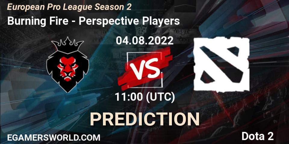 Burning Fire vs Perspective Players: Betting TIp, Match Prediction. 04.08.22. Dota 2, European Pro League Season 2