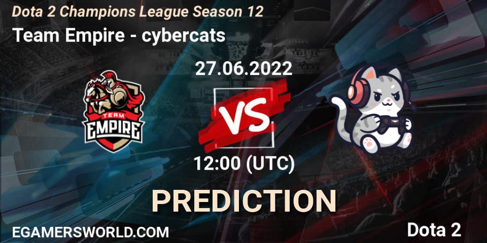 Team Empire vs cybercats: Betting TIp, Match Prediction. 27.06.22. Dota 2, Dota 2 Champions League Season 12