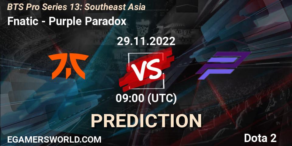 Fnatic vs Purple Paradox: Betting TIp, Match Prediction. 29.11.22. Dota 2, BTS Pro Series 13: Southeast Asia