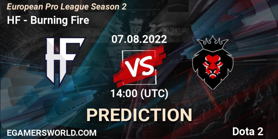 HF vs Burning Fire: Betting TIp, Match Prediction. 07.08.22. Dota 2, European Pro League Season 2
