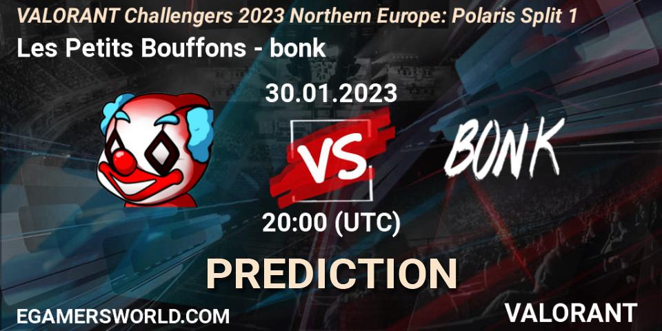 Les Petits Bouffons vs bonk: Betting TIp, Match Prediction. 30.01.23. VALORANT, VALORANT Challengers 2023 Northern Europe: Polaris Split 1