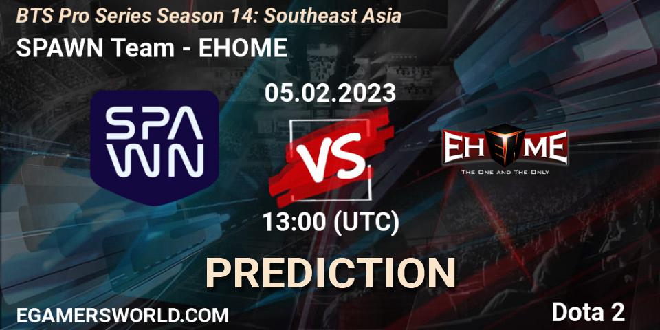 SPAWN Team vs EHOME: Betting TIp, Match Prediction. 05.02.23. Dota 2, BTS Pro Series Season 14: Southeast Asia