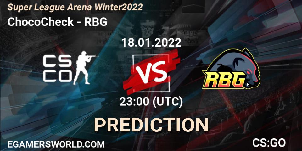 ChocoCheck vs RBG: Betting TIp, Match Prediction. 18.01.22. CS2 (CS:GO), Super League Arena Winter 2022