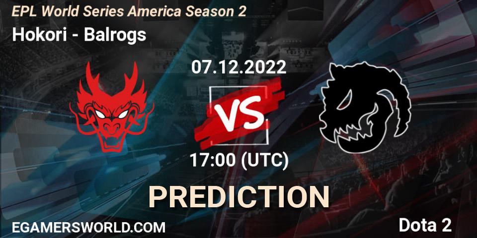 Hokori vs Balrogs: Betting TIp, Match Prediction. 07.12.22. Dota 2, EPL World Series America Season 2