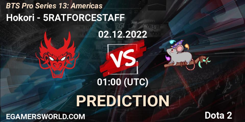 Hokori vs 5RATFORCESTAFF: Betting TIp, Match Prediction. 28.11.22. Dota 2, BTS Pro Series 13: Americas
