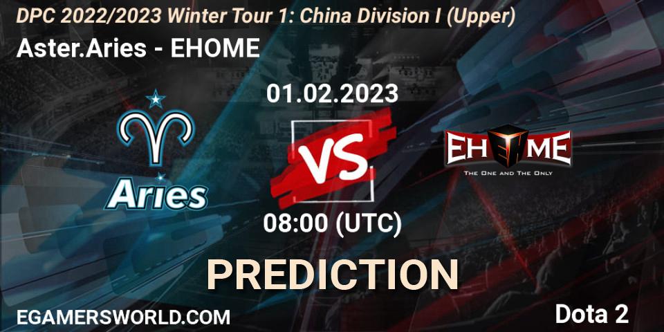 Aster.Aries vs EHOME: Betting TIp, Match Prediction. 01.02.23. Dota 2, DPC 2022/2023 Winter Tour 1: CN Division I (Upper)