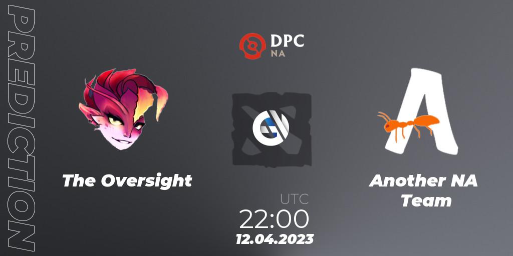 The Oversight vs Another NA Team: Betting TIp, Match Prediction. 12.04.23. Dota 2, DPC 2023 Tour 2: NA Division II (Lower)