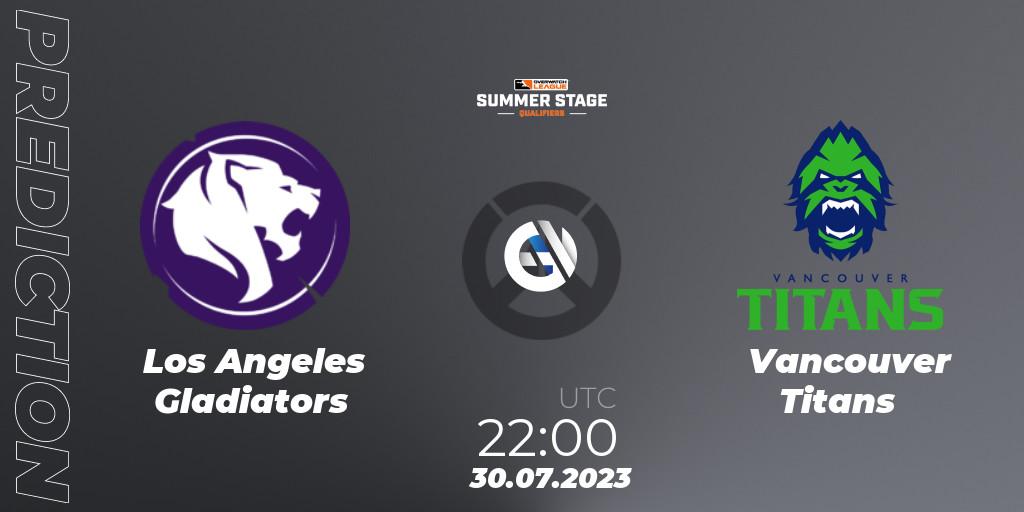 Los Angeles Gladiators vs Vancouver Titans: Betting TIp, Match Prediction. 30.07.23. Overwatch, Overwatch League 2023 - Summer Stage Qualifiers
