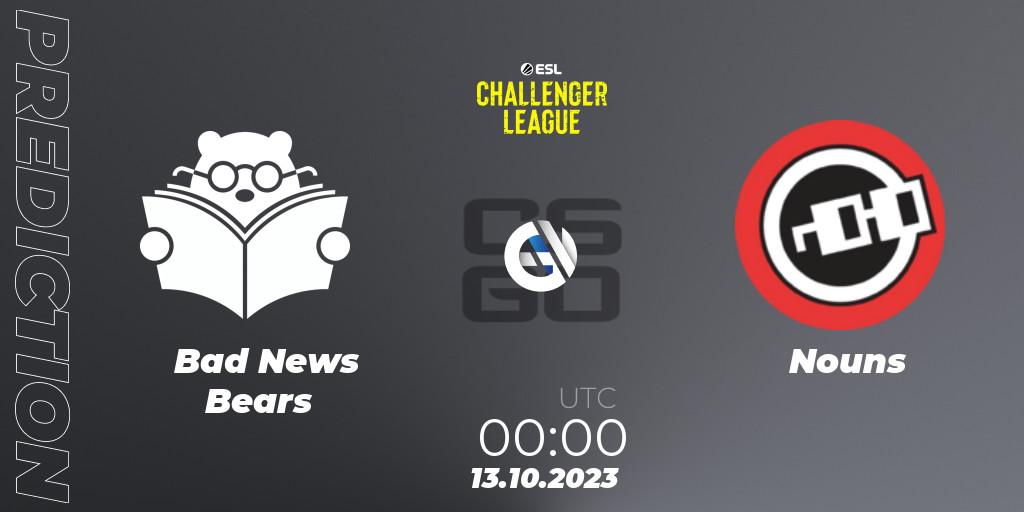 Bad News Bears vs Nouns: Betting TIp, Match Prediction. 13.10.23. CS2 (CS:GO), ESL Challenger League Season 46: North America