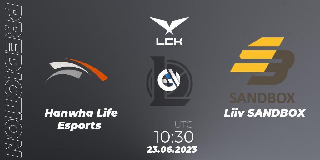 Hanwha Life Esports vs Liiv SANDBOX: Betting TIp, Match Prediction. 23.06.23. LoL, LCK Summer 2023 Regular Season