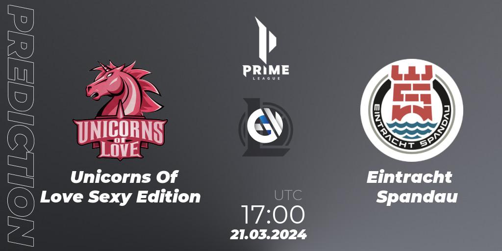 Unicorns Of Love Sexy Edition vs Eintracht Spandau: Betting TIp, Match Prediction. 21.03.24. LoL, Prime League 2024 Spring 1st Division Playoffs