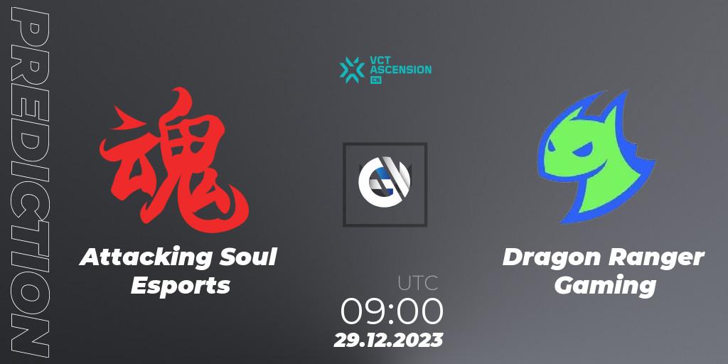 Attacking Soul Esports vs Dragon Ranger Gaming: Betting TIp, Match Prediction. 29.12.23. VALORANT, VALORANT China Ascension 2023