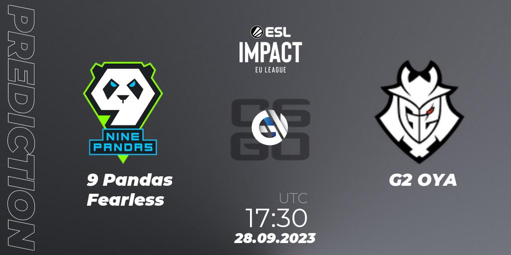 9 Pandas Fearless vs G2 OYA: Betting TIp, Match Prediction. 28.09.23. CS2 (CS:GO), ESL Impact League Season 4: European Division