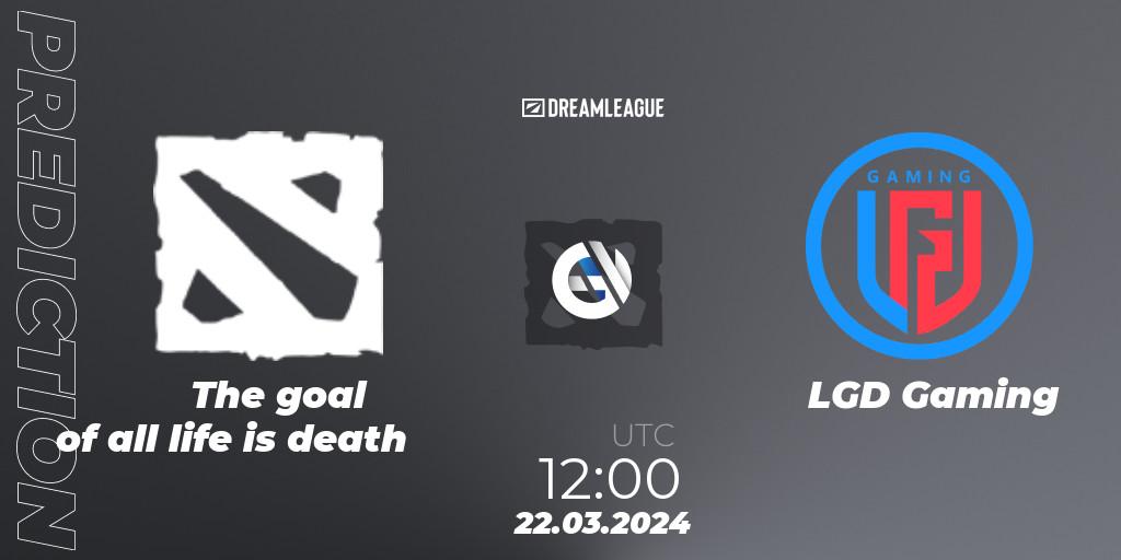 The goal of all life is death vs LGD Gaming: Betting TIp, Match Prediction. 22.03.24. Dota 2, DreamLeague Season 23: China Closed Qualifier