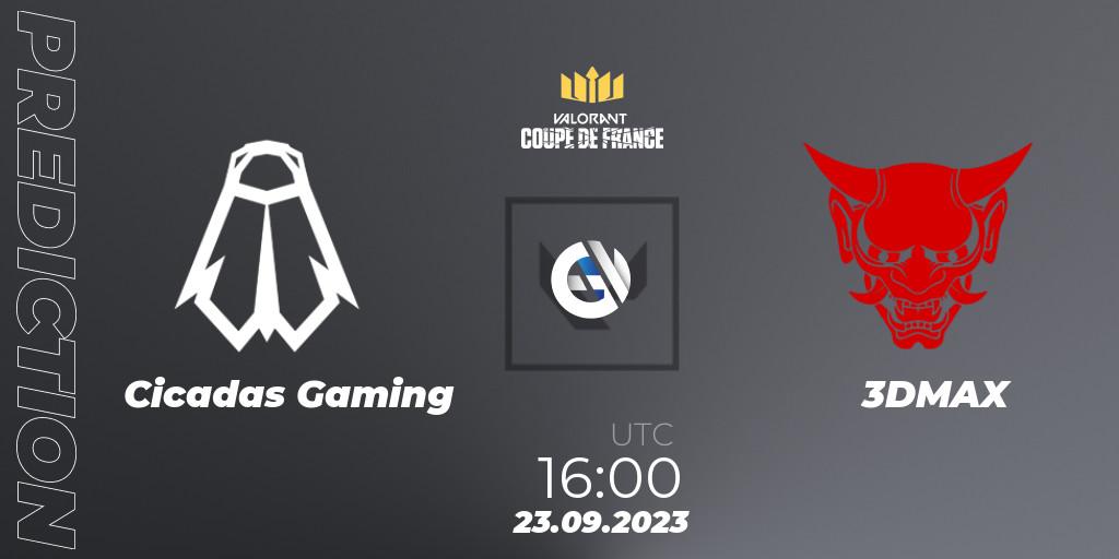 Cicadas Gaming vs 3DMAX: Betting TIp, Match Prediction. 23.09.23. VALORANT, VCL France: Revolution - Coupe De France 2023