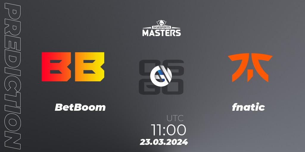 BetBoom vs fnatic: Betting TIp, Match Prediction. 23.03.24. CS2 (CS:GO), Skyesports Masters 2024: European Qualifier