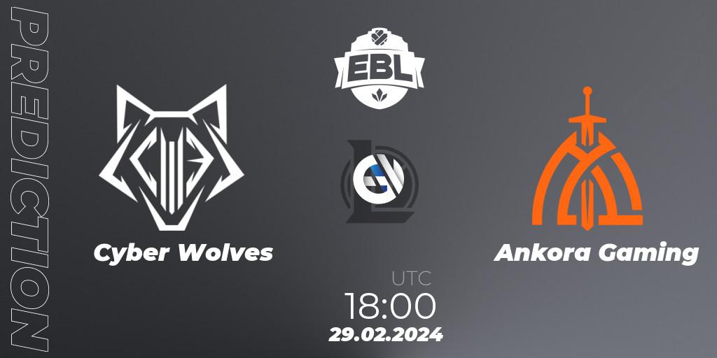 Cyber Wolves vs Ankora Gaming: Betting TIp, Match Prediction. 29.02.24. LoL, Esports Balkan League Season 14