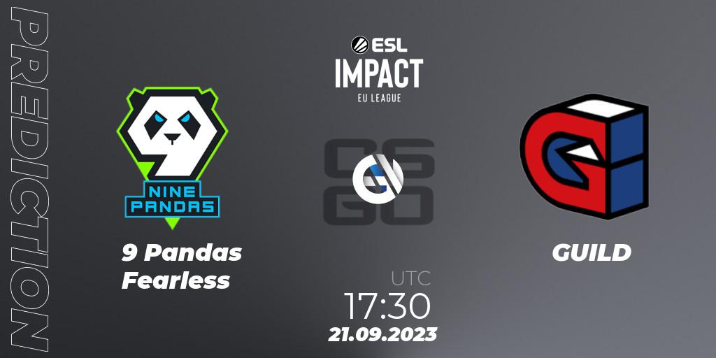 9 Pandas Fearless vs GUILD: Betting TIp, Match Prediction. 21.09.23. CS2 (CS:GO), ESL Impact League Season 4: European Division