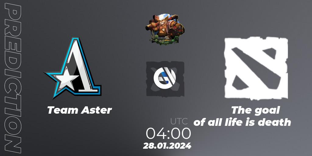 Team Aster vs The goal of all life is death: Betting TIp, Match Prediction. 28.01.24. Dota 2, ESL One Birmingham 2024: China Closed Qualifier
