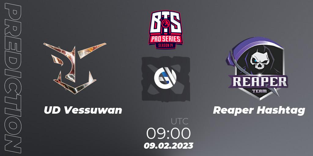 UD Vessuwan vs Reaper Hashtag: Betting TIp, Match Prediction. 09.02.23. Dota 2, BTS Pro Series Season 14: Southeast Asia