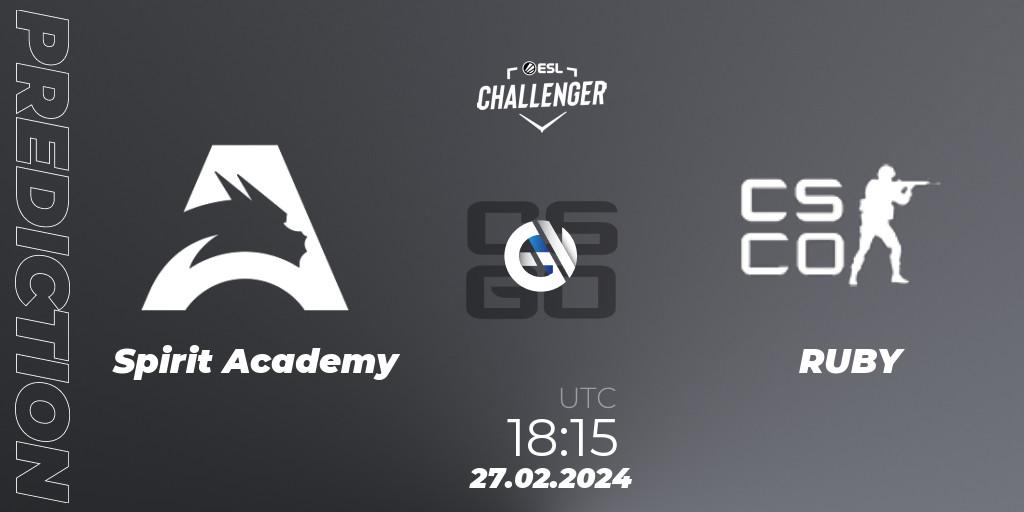 Spirit Academy vs RUBY: Betting TIp, Match Prediction. 27.02.24. CS2 (CS:GO), ESL Challenger #56: European Open Qualifier