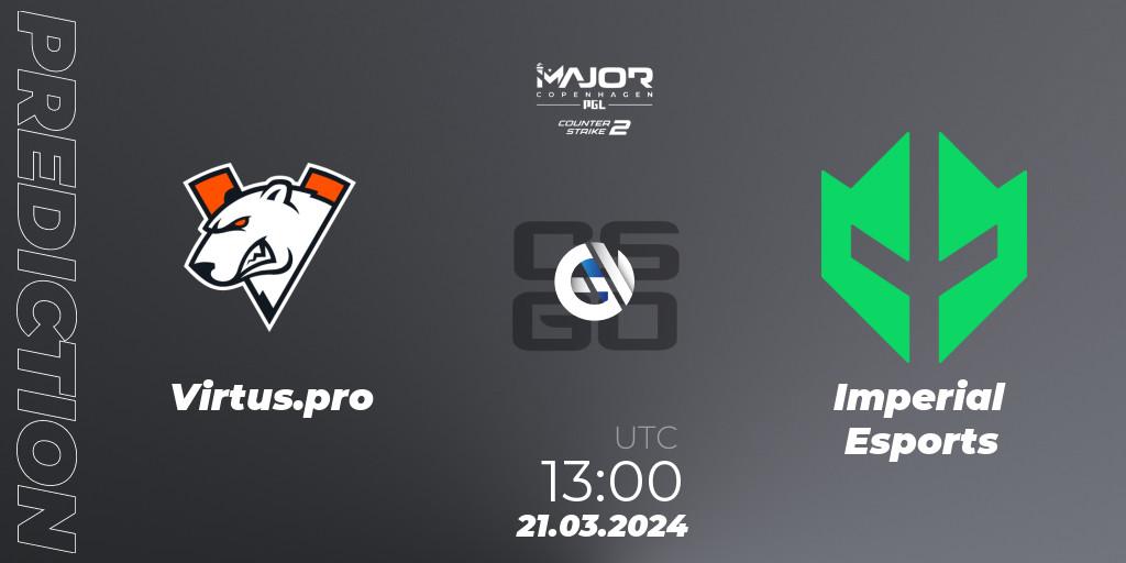 Virtus.pro vs Imperial Esports: Betting TIp, Match Prediction. 21.03.24. CS2 (CS:GO), PGL CS2 Major Copenhagen 2024