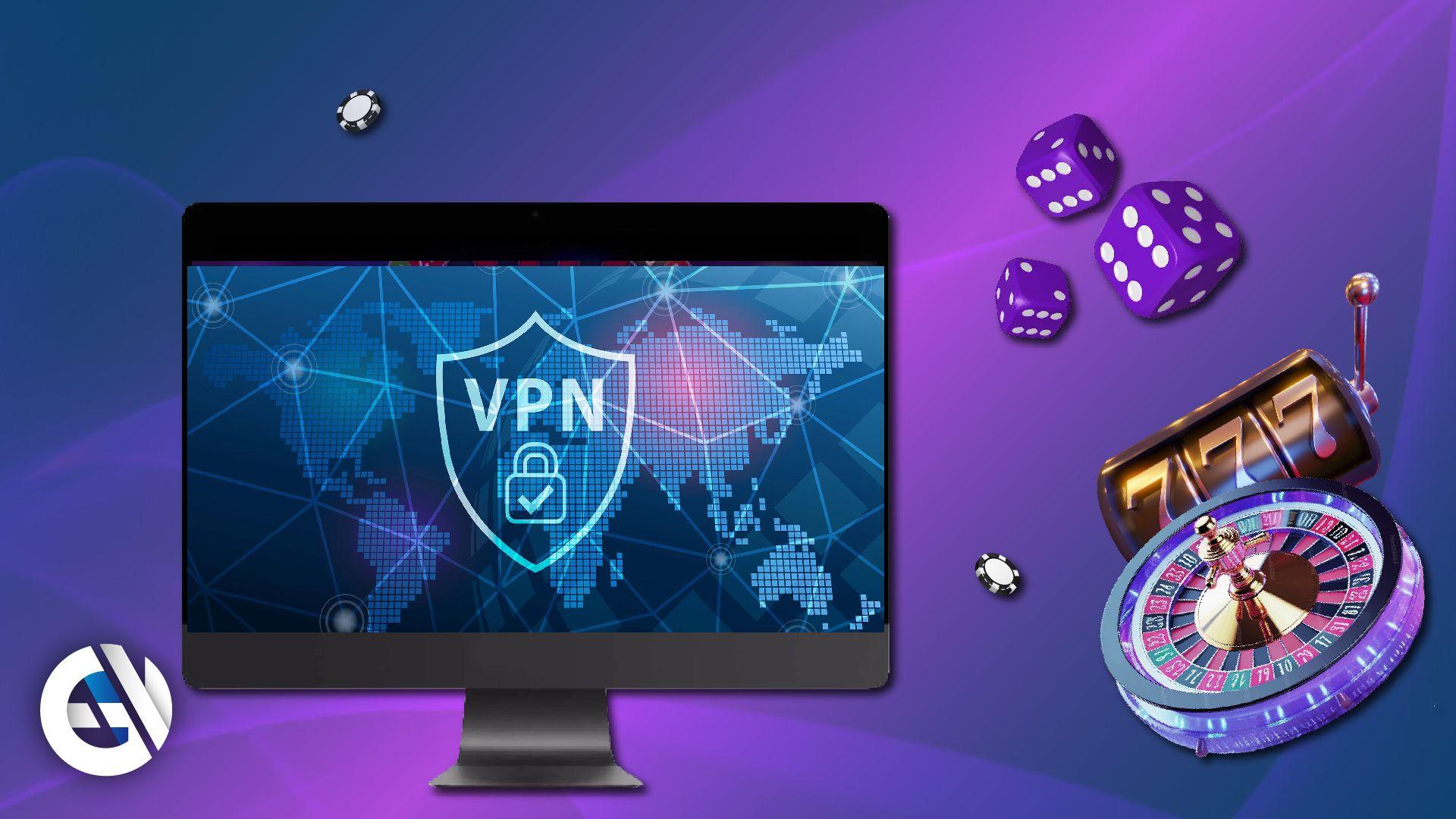 5 Reasons to Gamble Online with a VPN