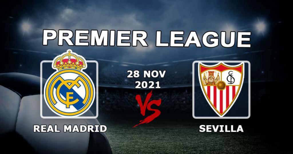 Real Madrid - Sevilla: prediction and bet on the match Examples - 28.11.2021