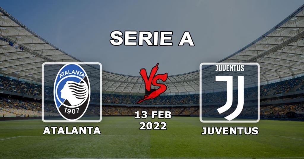 Atalanta vs Juventus: Serie A prediction and bet - 13.02.2022
