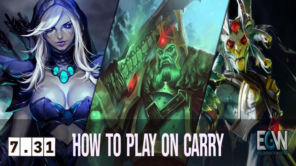How to play carry in Dota 2