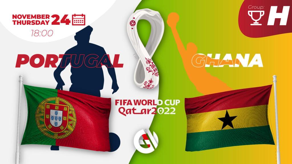 Portugal - Ghana: prediction and bet on the World Cup 2022 in Qatar