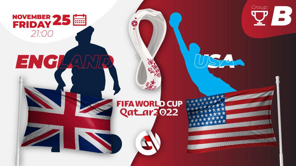 England - USA: prediction and tips at The FIFA World Cup Qatar 2022