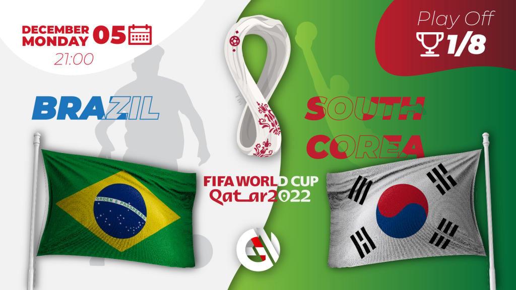 Brazil - South Korea: prediction and bet on the World Cup 2022 in Qatar