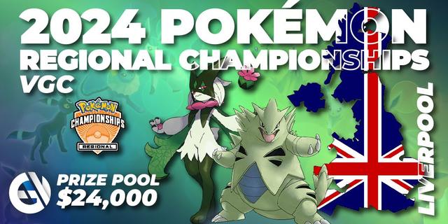 2024 Pokémon Liverpool Regional Championships - VGC