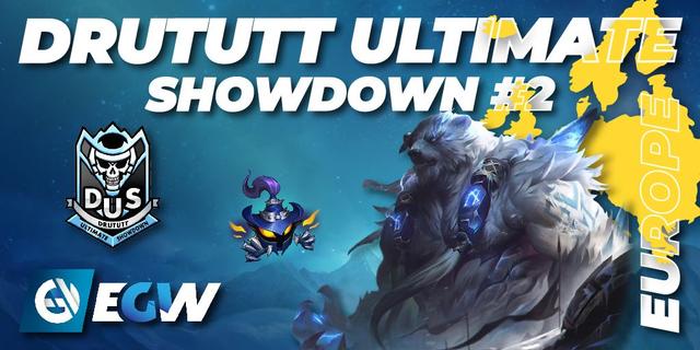 Drututt Ultimate Showdown #2