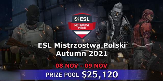 ESL Mistrzostwa Polski: Autumn 2021