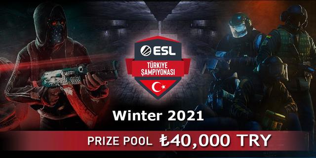 ESL Türkiye Şampiyonası: Winter 2021