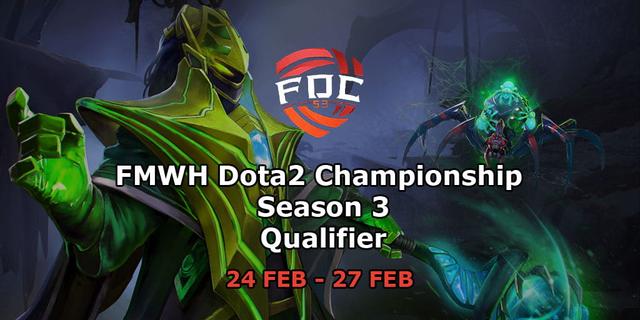 FMWH Dota2 Championship Season 3 Qualifier