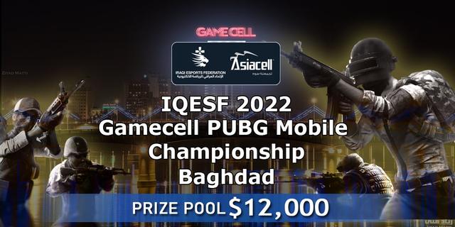 IQESF 2022: Gamecell PUBG Mobile Championship
