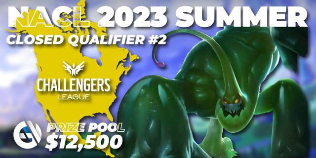 NACL 2023 Summer Closed Qualifier #2