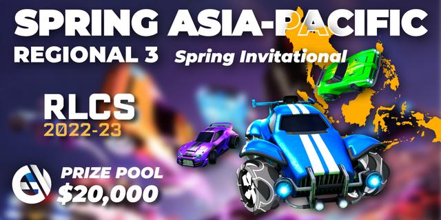RLCS 2022-23 - Spring: Asia-Pacific Regional 3 - Spring Invitational