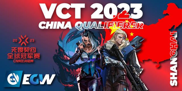 VALORANT Champions Tour 2023: China Qualifier